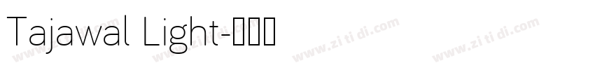 Tajawal Light字体转换
